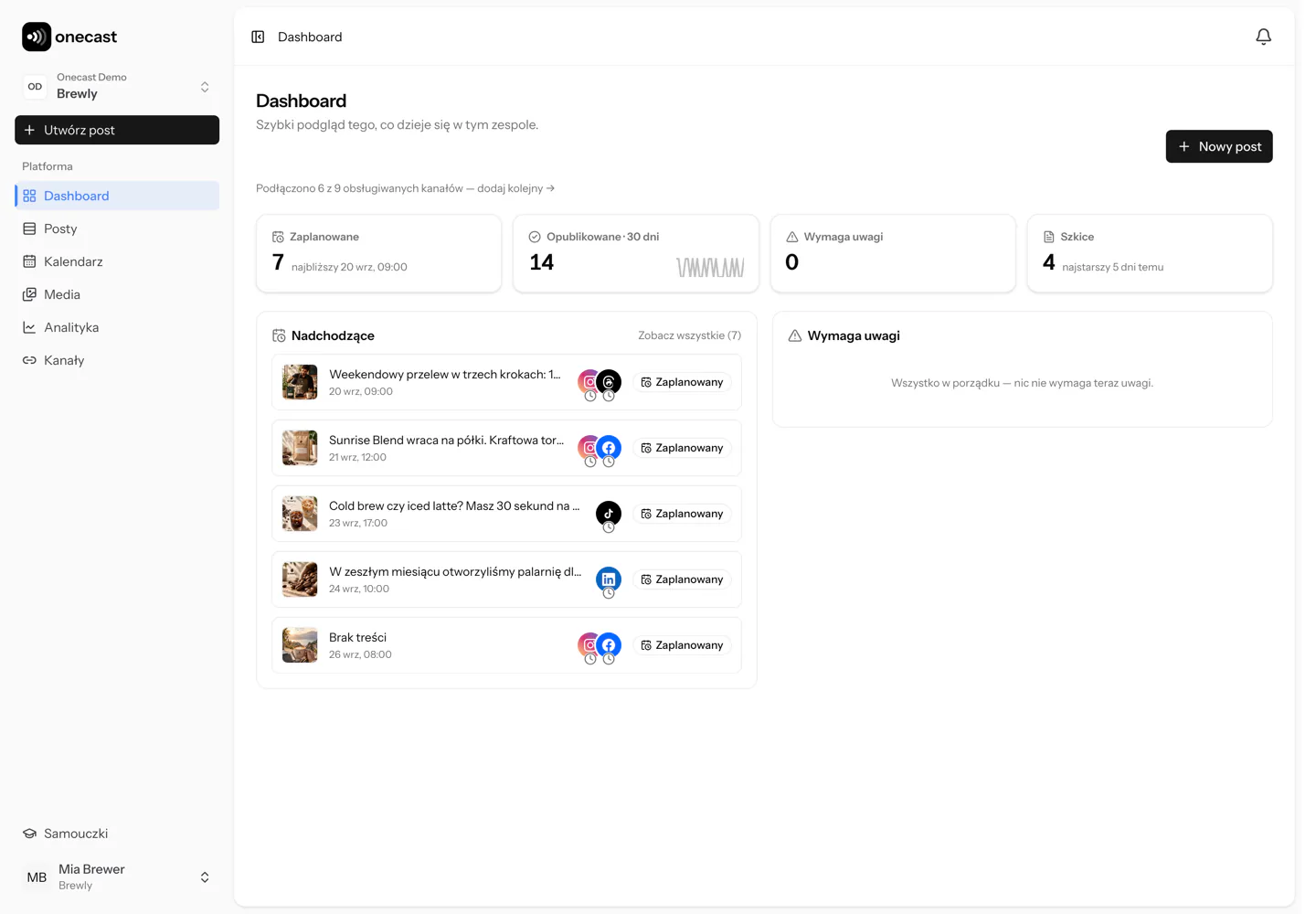 Dashboard Onecast: nadchodzące publikacje i podsumowanie statusów postów.